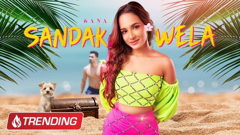 SANA – Sandak Wela (සඳක් වෙලා) | Official Music Video